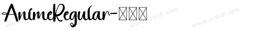 AnimeRegular字体转换