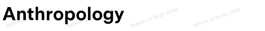 Anthropology字体转换