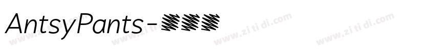 AntsyPants字体转换