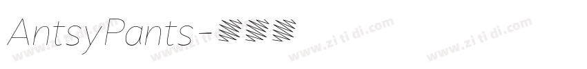 AntsyPants字体转换