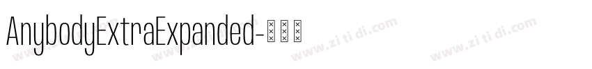 AnybodyExtraExpanded字体转换