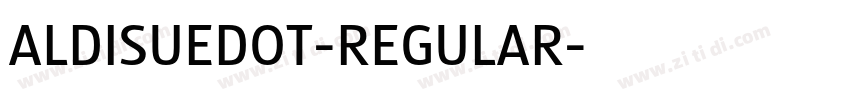 ALDISUEDOT-REGULAR字体转换