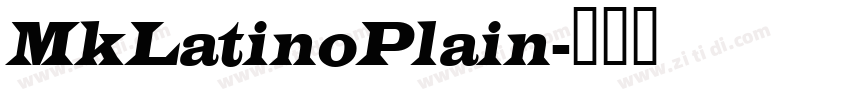 MkLatinoPlain字体转换
