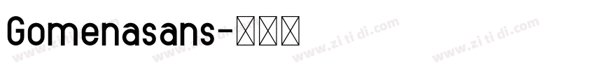 Gomenasans字体转换