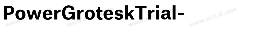 PowerGroteskTrial字体转换