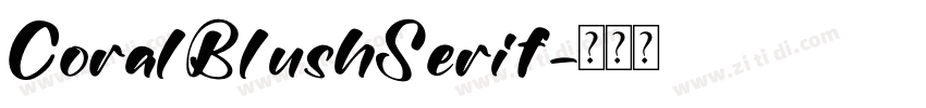 CoralBlushSerif字体转换
