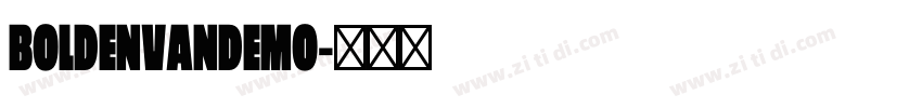 BoldenVandemo字体转换