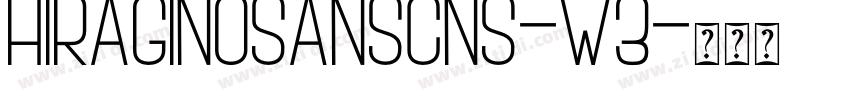 HiraginoSansCNS-W3字体转换