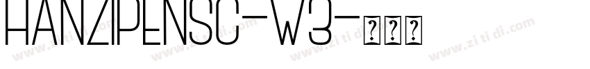 HanziPenSC-W3字体转换