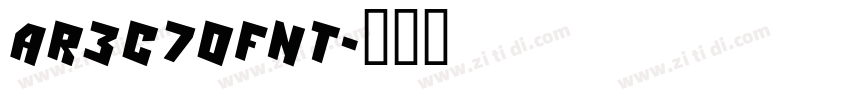 AR3C70FNT字体转换