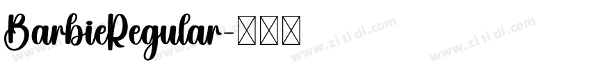 BarbieRegular字体转换