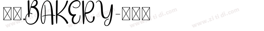 七屿.BAKERY字体转换