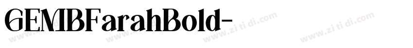 GEMBFarahBold字体转换