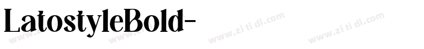 LatostyleBold字体转换