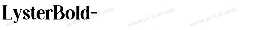 LysterBold字体转换
