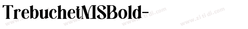 TrebuchetMSBold字体转换 TrebuchetMSBold字体转换