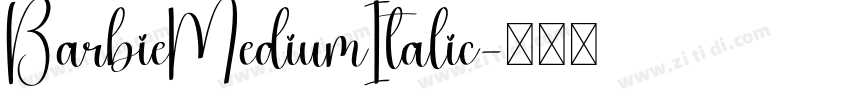 BarbieMediumItalic字体转换