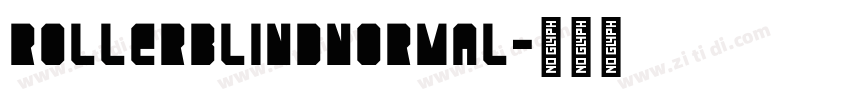 RollerBlindNormal字体转换