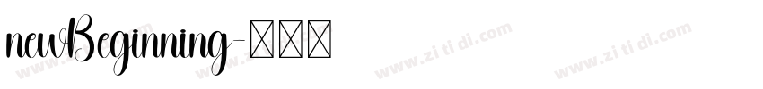 newBeginning字体转换