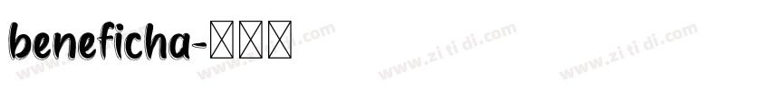 beneficha字体转换