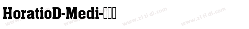 HoratioD-Medi字体转换
