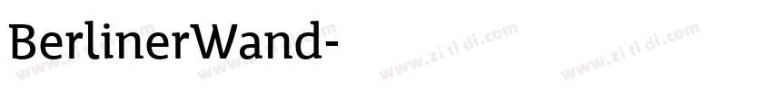 BerlinerWand字体转换