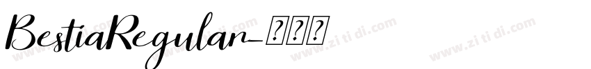 BestiaRegular字体转换