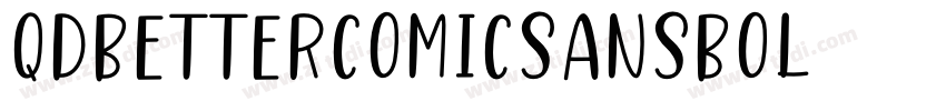 QDBetterComicSansBol字体转换 QDBetterComicSansBol字体转换