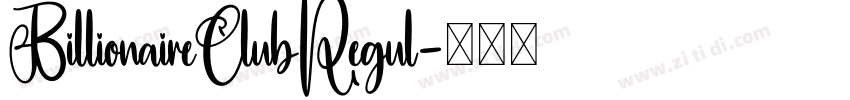 BillionaireClubRegul字体转换