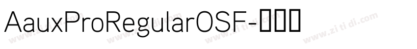 AauxProRegularOSF字体转换