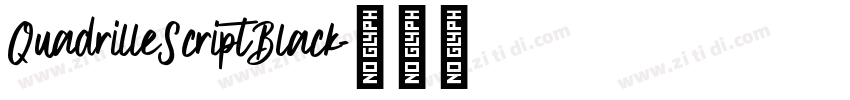 QuadrilleScriptBlack字体转换