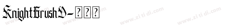 KnightBrushD字体转换