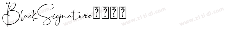 BlackSignature字体转换 BlackSignature字体转换