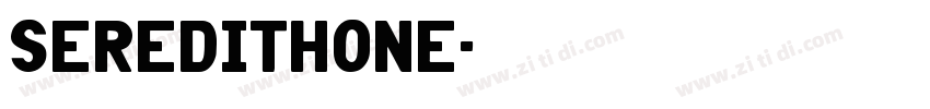Seredithone字体转换