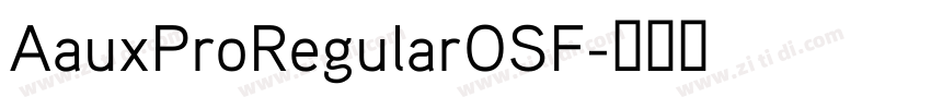 AauxProRegularOSF字体转换