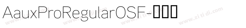 AauxProRegularOSF字体转换