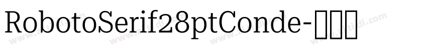 RobotoSerif28ptConde字体转换