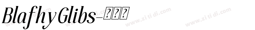 BlafhyGlibs字体转换