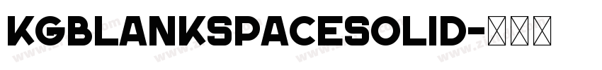KGBlankSpaceSolid字体转换