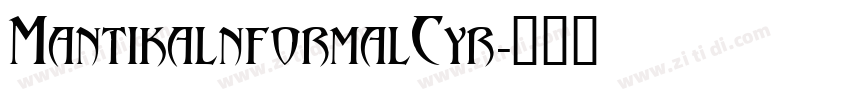 MantikalnformalCyr字体转换