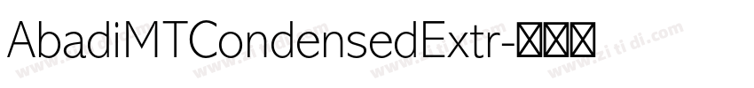 AbadiMTCondensedExtr字体转换