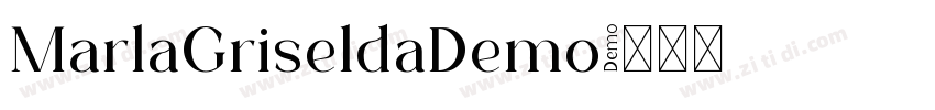 MarlaGriseldaDemo字体转换