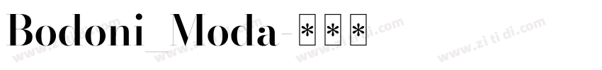 Bodoni_Moda字体转换