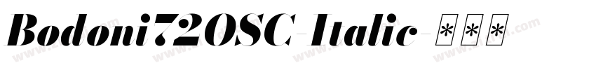 Bodoni72OSC-Italic字体转换 Bodoni72OSC-Italic字体转换