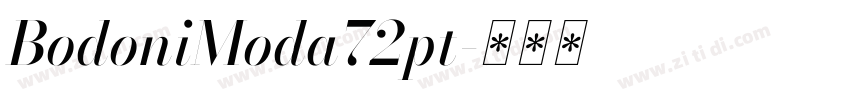 BodoniModa72pt字体转换