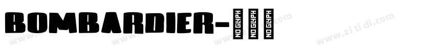 Bombardier字体转换