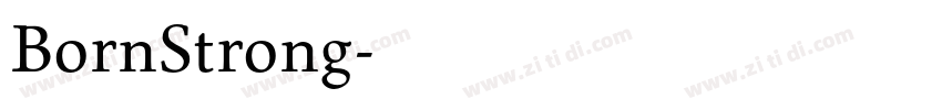 BornStrong字体转换