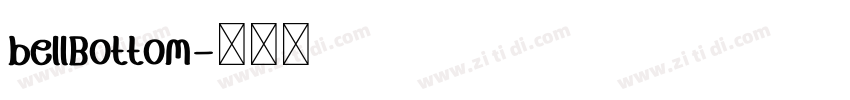 bellBottom字体转换