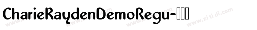 CharieKaydenDemoRegu字体转换