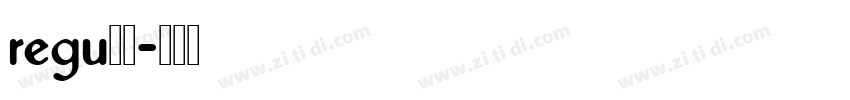 regu腊肉字体转换